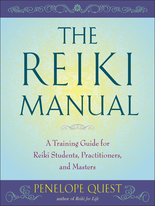 Title details for The Reiki Manual by Penelope Quest - Available